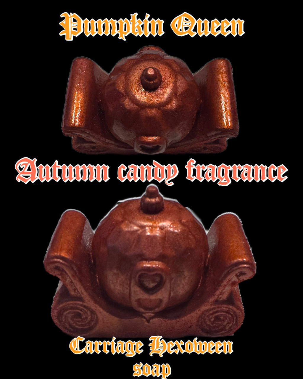 Pumpkin Queen carriage soap
