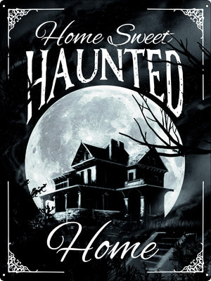 Home sweet haunted home tin sign Xlarge
