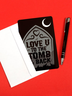 Love you to the tomb and back tin sign